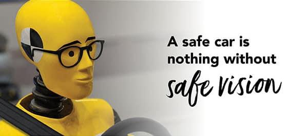 A safe car is nothing without safe vision - Sparks & Feros Optometrists